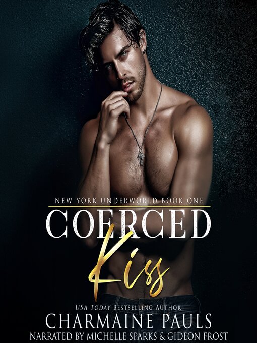 Title details for Coerced Kiss by Charmaine Pauls - Wait list